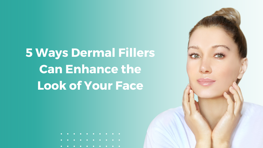 Dermal fillers treatment